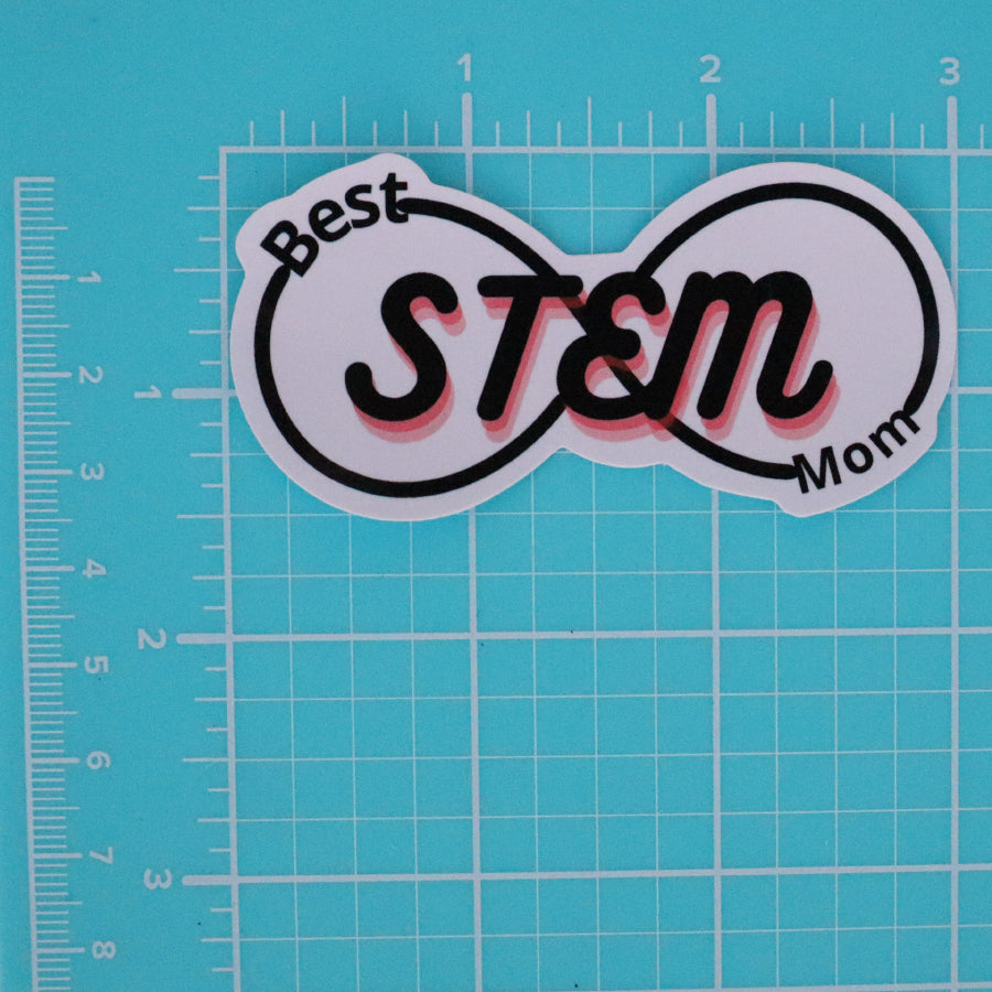 BEST STEM MOM STICKER