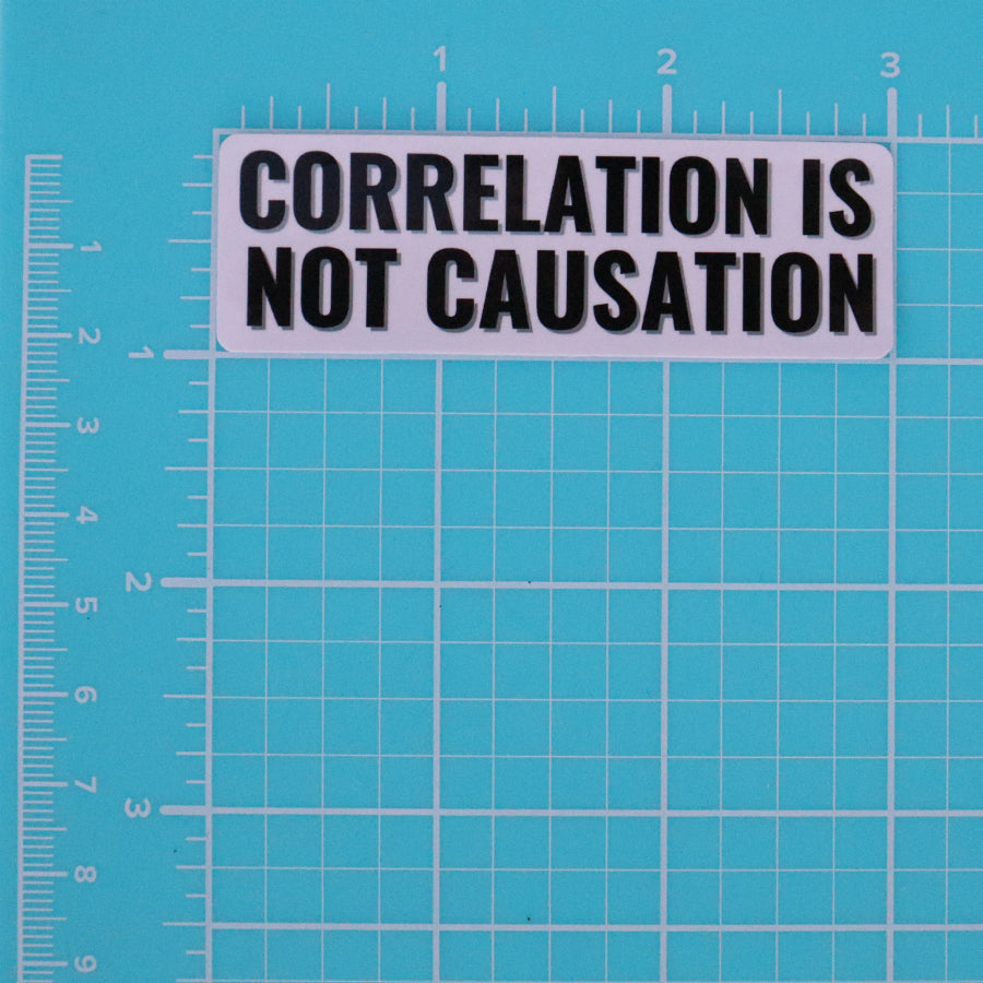 CORRELATIONS IS NOT CAUSATION MATH STICKER