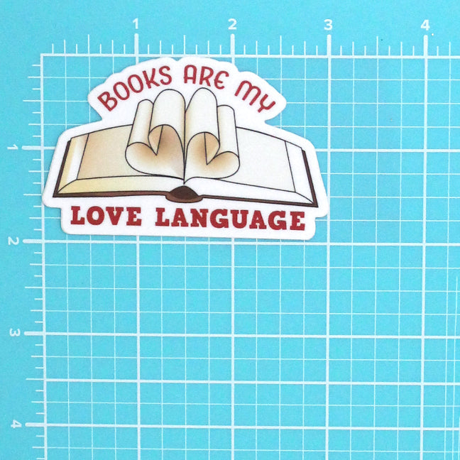 BOOKS ARE MY LOVE LANGUAGE STICKER