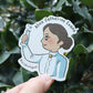 WOMEN IN SCIENCE ALICE CATHERINE EVANS - MICROBIOLOGIST STICKER