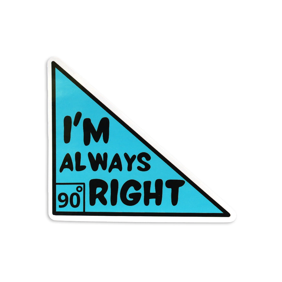 ALWAYS RIGHT MATH STICKER