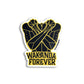 WAKANDA FOREVER STICKER